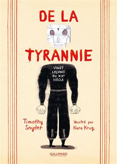 De la tyrannie: Vingt leçons du XXᵉ siècle – Timothy Snyder – Résumé du livre