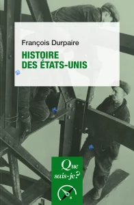 Histoire des Etats-Unis François Durpaire