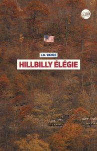 Hillbilly Elégie - J. D. Vance couverture résumé